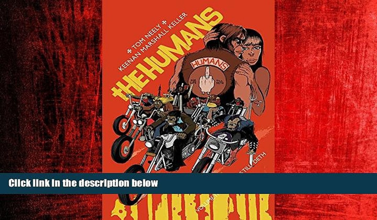 READ book  The Humans Volume 2: Humans Till Deth READ ONLINE