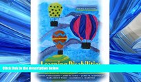 For you Learning Disabilities: Foundations, Characteristics, and Effective Teaching (3rd Edition)