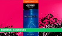there is  Frankenstein: A Kaplan SAT Score-Raising Classic 3th (third) edition