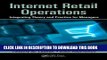[PDF] Internet Retail Operations: Integrating Theory and Practice for Managers (Supply Chain