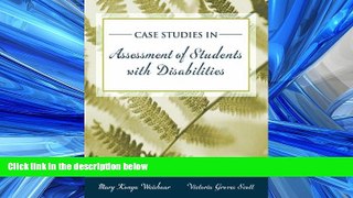 Online eBook Case Studies in Assessment of Students with Disabilities