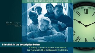 Choose Book Transition Assessment: Planning Transition and IEP Development for Youth with Mild to