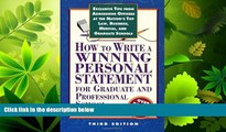 complete  How to Write a Winning Personal Statement 3rd ed (How to Write a Winning Personal