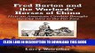 [PDF] Fred Barton and the Warlords  Horses of China: How an American Cowboy Brought the Old West