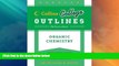 Big Deals  Organic Chemistry (Collins College Outlines)  Free Full Read Most Wanted