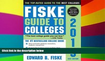Must Have PDF  Fiske Guide to Colleges 2015  Best Seller Books Most Wanted