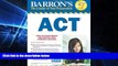 Big Deals  Barron s ACT with CD-ROM (Barron s Act (Book   CD-Rom))  Free Full Read Most Wanted
