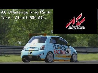 Tải video: Assetto Corsa | AC Challenge Ring Rank | Abarth 500 Assetto Corse 2nd Attempt