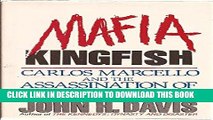 [PDF] Mafia Kingfish: Carlos Marcello and the Assassination of John F. Kennedy Popular Colection