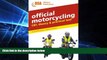 Big Deals  Official Motorcycling Compulsory Basic Training, Theory and Practical Test  Best Seller