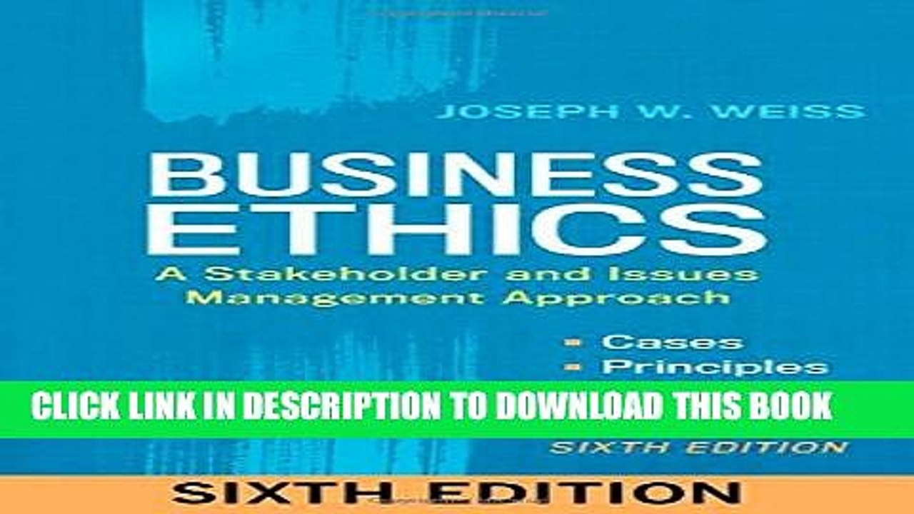 [PDF] Business Ethics, 6th Edition: A Stakeholder and Issues Management Approach Popular Colection