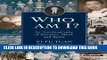 [PDF] Who Am I?: An Autobiography of Emotion, Mind, and Spirit (Wisconsin Studies in