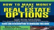 [PDF] How to Make Money With Real Estate Options: Low-Cost, Low-Risk, High-Profit Strategies for