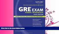 different   Kaplan GRE Exam Verbal Workbook (Kaplan GRE Verbal Workbook)