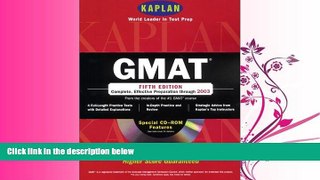 complete  Kaplan GMAT With CD-ROM, Fifth Edition (Gmat (Kaplan)(Book   Cdrom))
