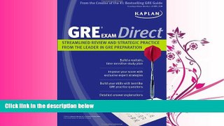 different   Kaplan GRE Exam Direct: Streamlined Review and Strategic Practice from the Leader in