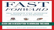 [PDF] Fast Forward: How Women Can Achieve Power and Purpose Popular Online