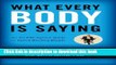 [PDF] What Every BODY is Saying: An Ex-FBI Agentâ€™s Guide to Speed-Reading People Full Online