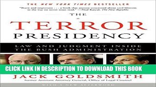 [PDF] The Terror Presidency: Law and Judgment Inside the Bush Administration Popular Colection