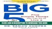 [PDF] The Big Five: Five Simple Things You Can Do to Live a Longer, Healthier Life Full Colection