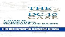 [PDF] The DC-10 Case: A Study in Applied Ethics, Technology, and Society (Suny Series, Case