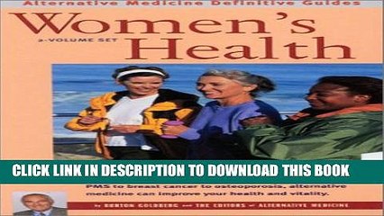[PDF] Women s Health: Alternative Medicine Definitive Guides (2 Volume Set) Popular Online[PDF]