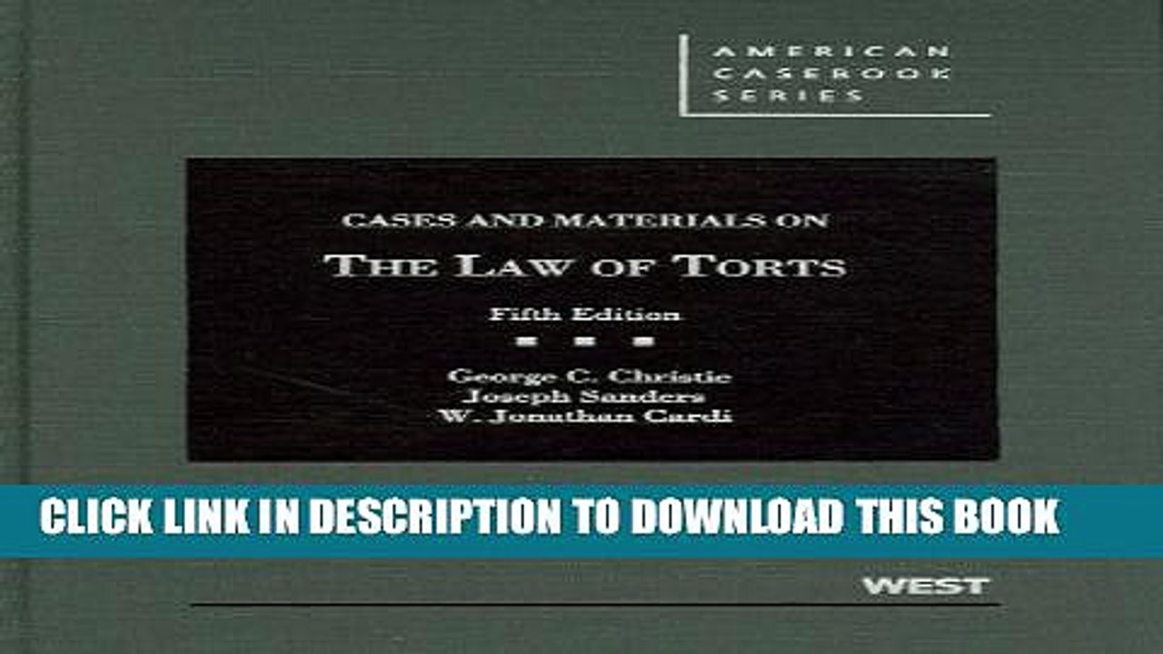 [PDF] Cases and Materials on the Law of Torts (American Casebook Series) Popular Online