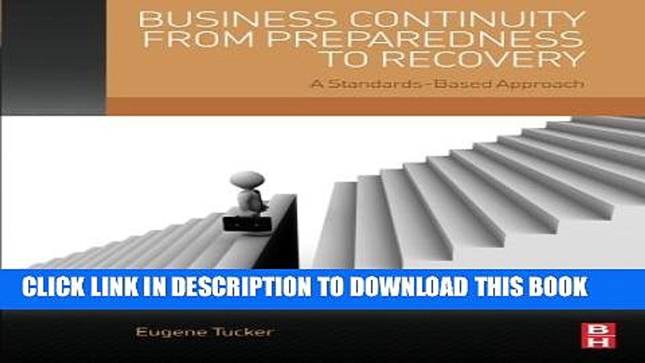 [PDF] Business Continuity from Preparedness to Recovery: A Standards-Based Approach Full Colection