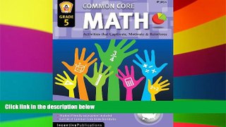 Big Deals  Common Core Math Grade 5: Activities That Captivate, Motivate   Reinforce  Free Full