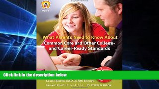 Big Deals  What Parents Need to Know About Common Core and Other College- and Career-Ready
