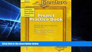Must Have PDF  Glencoe Literature Course 5 Project Practice Book Common Core State Standards