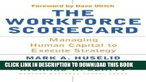 [PDF] The Workforce Scorecard: Managing Human Capital To Execute Strategy Popular Online