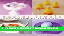 [PDF] Easter Treats: Recipes and Crafts for the Whole Family Popular Online