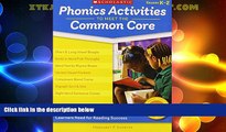 Big Deals  Phonics Activities to Meet the Common Core: Easy and Engaging Activities That Target