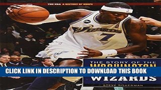 [PDF] Washington Wizards (NBA: A History of Hoops (Hardcover)) Full Online