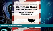 Big Deals  Common Core Success Strategies High School: Geometry Study Guide: CCSS Test Review for