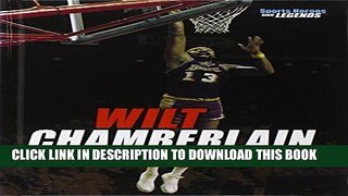 [PDF] Wilt Chamberlain (Sports Heroes   Legends) Popular Online
