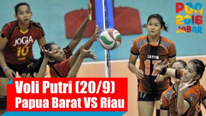 Voli Indoor - (Putri) Papua Barat vs Riau, Selasa, (20/9)