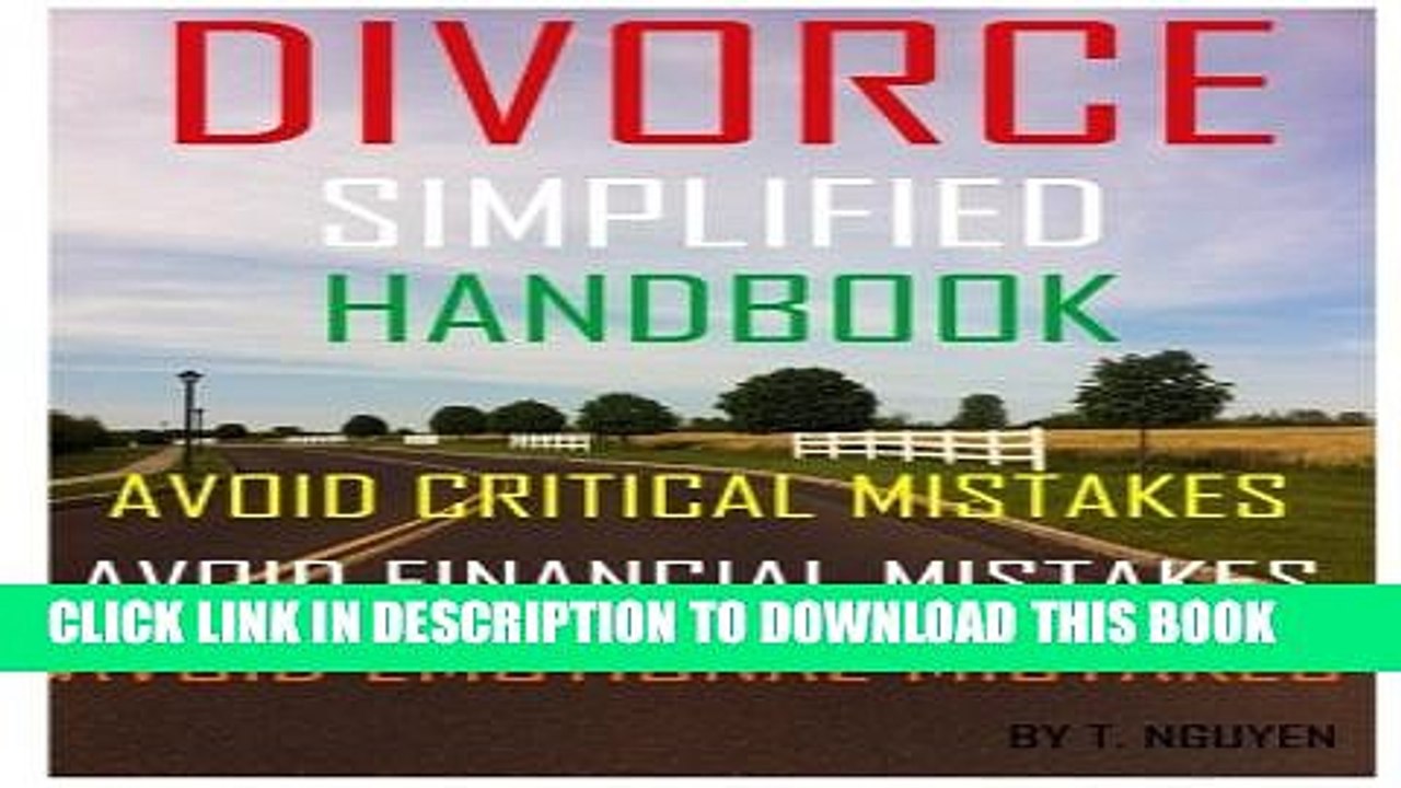 [PDF] Divorce Simplified Handbook - Avoid Critical Mistakes, Avoid Financial Mistakes,   Avoid
