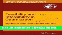 [Read PDF] Feasibility and Infeasibility in Optimization:: Algorithms and Computational Methods
