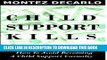 [PDF] Child Support Kills: How To Avoid Becoming A Child Support Casualty Popular Colection