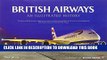 [PDF] British Airways: An Illustrated History Popular Collection