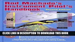 New Book Rod Machado s Instrument Pilot s Handbook