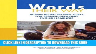 New Book Words Their Way: Within Word Pattern Sorts for Spanish-Speaking English Learners (Words