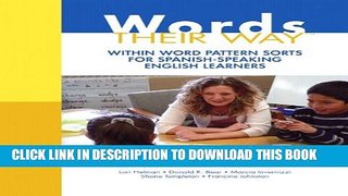 New Book Words Their Way: Within Word Pattern Sorts for Spanish-Speaking English Learners (Words