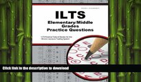 FAVORITE BOOK  ILTS Elementary/Middle Grades Practice Questions: ILTS Practice Tests   Review for