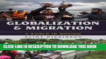 [PDF] Globalization and Migration: A World in Motion Full Colection