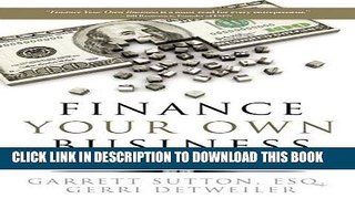 [PDF] Finance Your Own Business: Get on the Financing Fast Track Full Colection