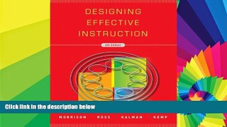 Big Deals  Designing Effective Instruction  Free Full Read Most Wanted
