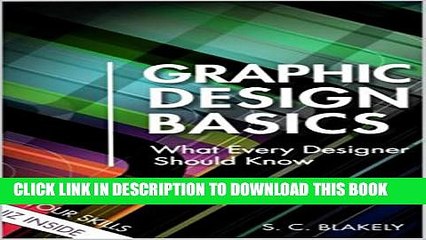 [PDF] Graphic Design Basics: What Every Designer Should Know Full Online